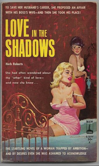 Love In The Shadows By Herb Roberts 1963 Beacon Book Vintage Adult Gga Paperback