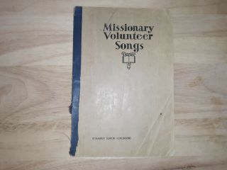 Missionary Volunteer Songs Formerly Junior Songbook