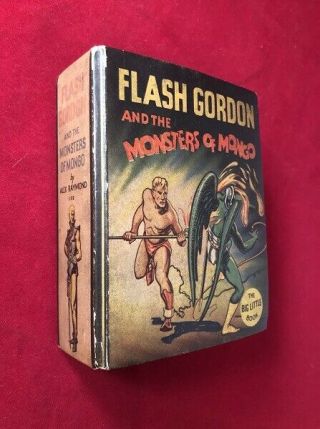 Alex Raymond / Flash Gordon And The Monsters Of Mongo 1166 First Edition 1935