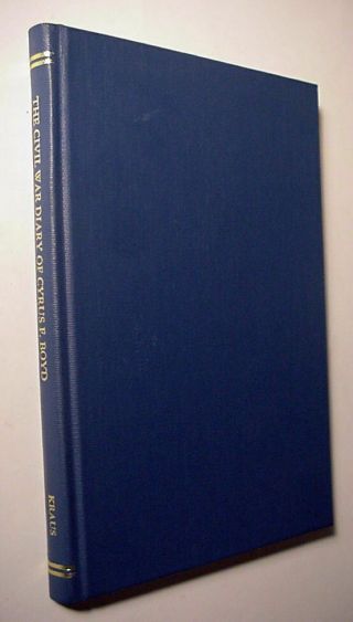 Hardcover The Civil War Diary Of Cyrus F.  Boyd 15th Iowa Infantry 1861 - 1863