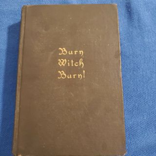 Burn Witch Burn - A.  Merritt - - 1933