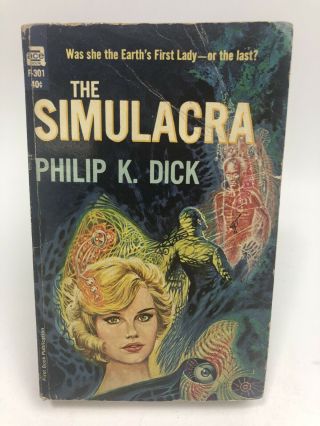 The Simulacra Philip K.  Dick Ace 1st Printing Science Fiction F - 301