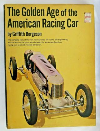 The Golden Age Of The American Racing Car Hardcover Book By Borgeson (1966)