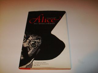 Alice - Adventures In Wonderland: Pennyroyal Edition Hardcover - 1st Print - Moser