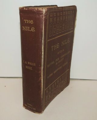 The Nile,  Notes For Travelers In Egypt E.  A.  Wallis Budge (12th Ed,  1912),  Maps