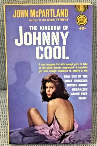 John Mcpartland / The Kingdom Of Johnny Cool 1963