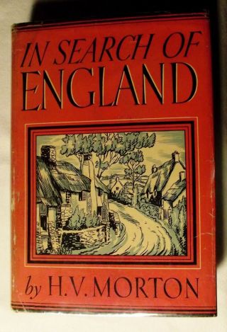 In Search Of England By H.  V.  Morton,  1935