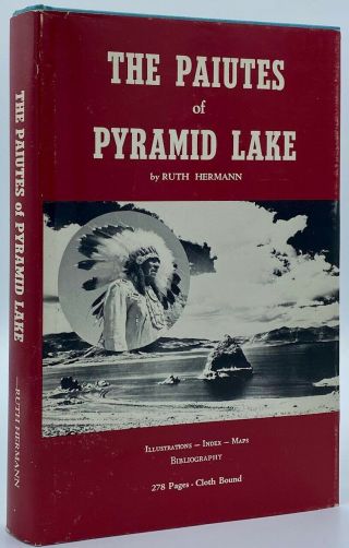 Ruth Hermann / Paiutes Of Pyramid Lake Narrative Concerning Western Indian 1st