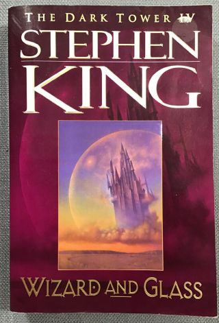 The Dark Tower Iv Wizard And Glass Stephen King - 1st Plume Print 1997.  (pb)