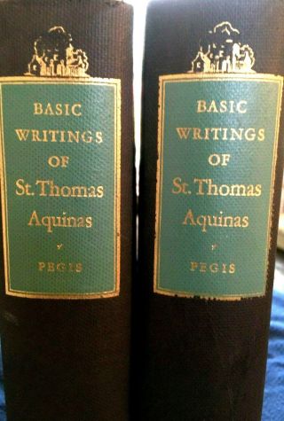 Basic Writings Of St.  Thomas Aquinas - Ed - Anton C.  Pegis 1945 Vol.  I & Ii