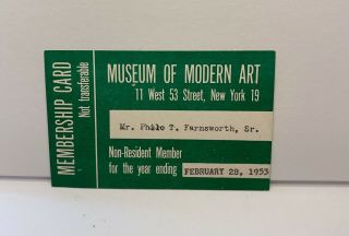 Modern Museum Of Art Membership Card Belonging To Philo T.  Farnsworth 1953
