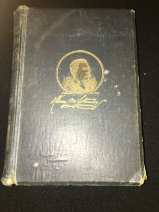 Rare 1889 Book - " Stanley 