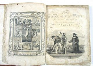 1829 Fox’s Book of Martyrs,  Two Volumes,  Revised and Improved.  Illustrated 2