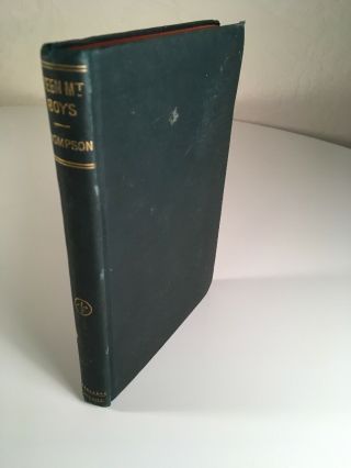 Vintage 1885 Novel The Green Mountain Boys: A Tale Of Vermont By D.  P.  Thompson