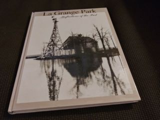 Book On History Of La Grange Park Illinois Near Chicago