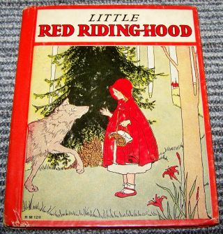 Vintage 1933 Little Red Riding Hood Little Red Hen Three Wishes