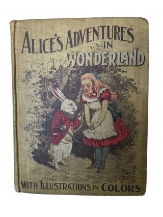 Vintage Alice’s Adventures In Wonderland Book W/illustrations
