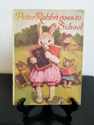 Peter Rabbit Goes To School By Frances Brundage,  1928,  No.  115,