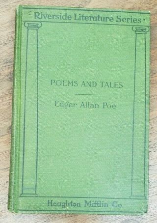 Poems And Tales Edgar Allan Poe The Raven Fall Of The House Of Usher 1897