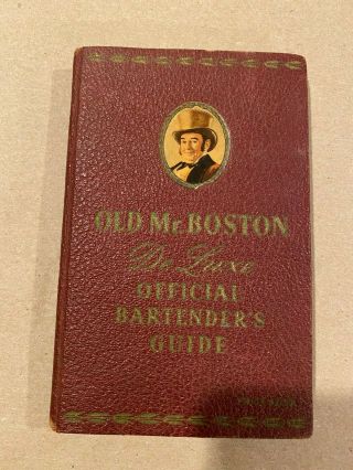 Old Mr.  Boston Deluxe Official Bartenders Guide Vintage 1940 4th Printing