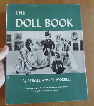 The Doll Book By Estelle A Worrell,  1966,  With Dust Jacket,  Classic Reference