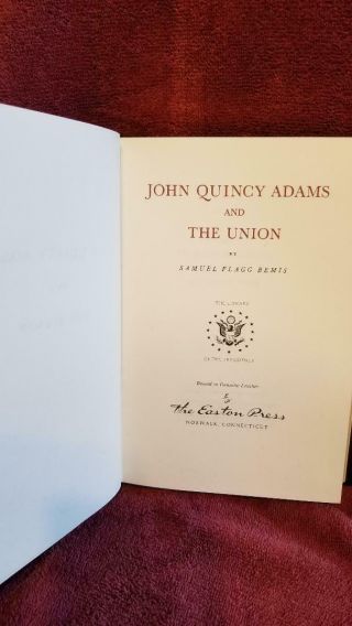 Easton Press JOHN QUINCY ADAMS And the Union Vol.  2 Library Presidents Leather 2
