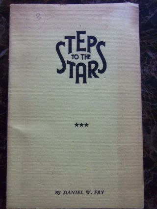 Rare 1956 1st Edition Steps To The Stars Daniel W.  Fry Space Brother Contactee