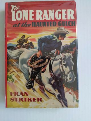 Vintage Fran Striker The Lone Ranger At The Haunted Gulch Hbdj Exceptional