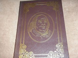 Rare Easton Press " The Autobiography Of Benjamin Franklin " Illustrated 2004