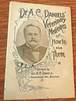 Dr.  A.  C.  Daniels Veterinary Medicines And How To Use Them 1892