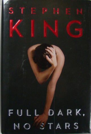 Full Dark,  No Stars - Stephen King