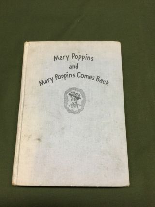 Mary Poppins And Mary Poppins Comes Back By P.  L.  Travers Two In One 1963