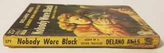 Nobody Wore Black (Death of a Fellow Traveller) by Delano Ames,  1950 Vintage PB 3