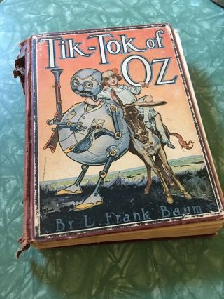 Tik - Tok Of Oz L.  Frank Baum C.  1914 Reilly & Lee