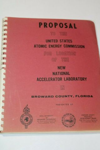 Proposal To The United States Atomic Energy Commision Or Accelerator Lab
