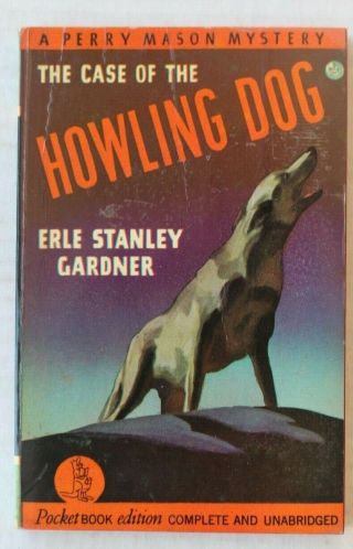 The Case Of The Howling Dog By Erle Stanley Gardner Almost Fine Unread 1st