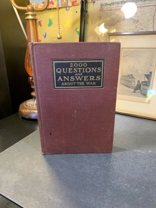 2000 Questions And Answers About The War,  Wwi,  1918 Rare