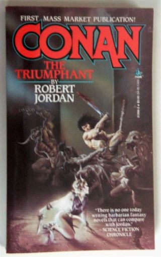 Conan The Triumphant Nm Paperback Book By Robert Jordan 1983 Great Cover Art