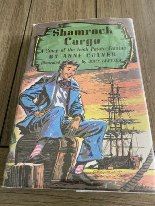 Winston Adventure Books Shamrock Cargo Irish Potato Famine By Anne Colver