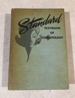 Vintage 1967 Standard Textbook Of Cosmetology Hardcover By Constance V.  Kibbe