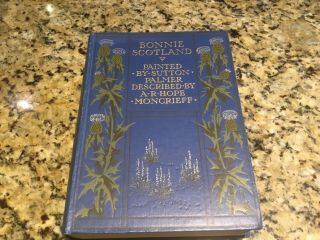 Black Illustrated Travel Guide - Bonnie Scotland 1912
