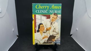 Cherry Ames Clinic Nurse Julie Tatham 1952 With Dust Jacket Book