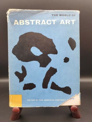 The World Of Abstract Art 1957 Edited By The American Abstract Artists