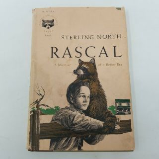 Vintage 1963 Rascal A Memoir Of A Better Era By Sterling North (illustrated,  Dj)