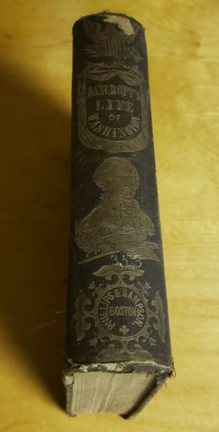 The Life Of George Washington By Aaron Bancroft 1857 2 Volumes In 1 Illustrated