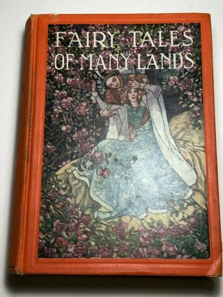 Fairy Tales Of Many Lands Translated And Edited By Logan Marshall,  Illustrated