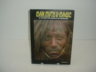 Man Myth Magic An Illustrated Encyclopedia Of The Supernatural Volume 6 Book
