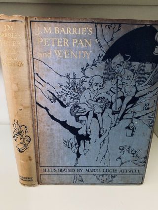 J M Barries Peter Pan And Wendy Illustrated By Mabel Lucie Attwell 1947