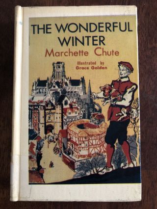 The Wonderful Winter By Marchette Chute Hc 1965 Book Children 