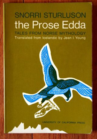 The Prose Edda Of Snorri Sturluson Tales From Norse Mythology 1954 Jean I Young